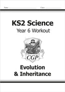 KS2 Science Year 6 Workout: Evolution & Inheritance-9781782940937