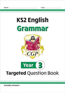 KS2 English Year 3 Grammar Targeted Question Book (with Answers)