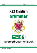 KS2 English Year 6 Grammar Targeted Question Book (with Answers)