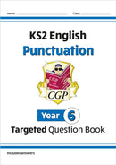 KS2 English Year 6 Punctuation Targeted Question Book (with Answers)-9781782941262