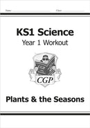 KS1 Science Year 1 Workout: Plants & the Seasons