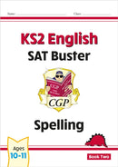 KS2 English SAT Buster: Spelling - Book 2 (for the 2027 tests)