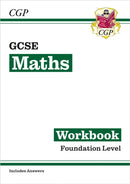 GCSE Maths Workbook: Foundation (includes answers)-9781782943846