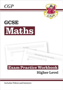 GCSE Maths Exam Practice Workbook: Higher - includes Video Solutions and Answers-9781782943853
