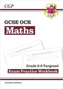 GCSE Maths OCR Grade 8-9 Targeted Exam Practice Workbook (includes Answers)-9781782944171