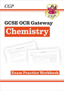 GCSE Chemistry OCR Gateway Exam Practice Workbook-9781782945161