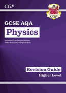 GCSE Physics AQA Higher Revision Guide with CGP RevisionHub