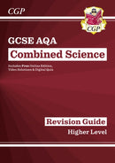GCSE Combined Science AQA Higher Revision Guide with CGP RevisionHub