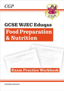 GCSE Food Preparation & Nutrition WJEC Eduqas Exam Practice Workbook-9781782946533