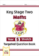 KS2 Maths Year 5 Stretch Targeted Question Book-9781782946670