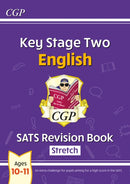 KS2 English Year 6 SATS Revision Book: Stretch (for the 2027 tests)