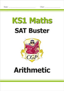 KS1 Maths SAT Buster: Arithmetic-9781782947127