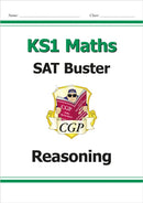 KS1 Maths SAT Buster: Reasoning