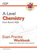 A-Level Chemistry: AQA Year 1 & 2 Exam Practice Workbook - includes Answers-9781782949138