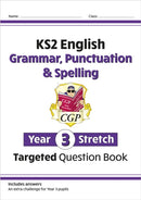 KS2 English Year 3 Stretch Grammar, Punctuation & Spelling Targeted Question Book (w/Answers)-9781782949459
