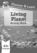 KS2 Geography Discover & Learn: Living Planet Activity Book-9781782949855