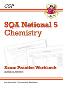 National 5 Chemistry: SQA Exam Practice Workbook - includes Answers-9781782949909