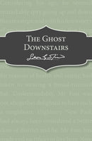 The Ghost Downstairs-9781782950677