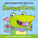 How to Brush Your Teeth with Snappy Croc-9781782953951