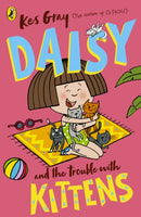 Daisy and the Trouble With Kittens