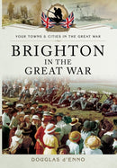 Brighton in the Great War-9781783032990