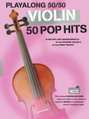 Playalong 50/50 : Violin - 50 Pop Hits-9781783052417