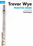 Trevor Wye Practice Book for the Flute Book 2 : Book 2 - Technique-9781783054206