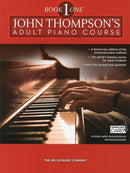 John Thompson's Adult Piano Course Book 1 : Elementary Level Book with Online Audio-9781783057511