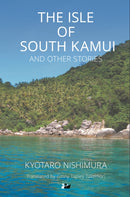 The Isle of South Kamui and Other Stories-9781783080113