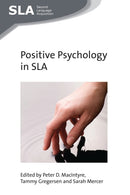 Positive Psychology in SLA-9781783095346