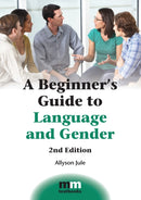 A Beginner's Guide to Language and Gender-9781783097852