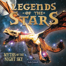 Legends of the Stars : Myths of the night sky-9781783124909