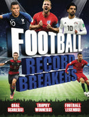 Record Breakers: Football Record Breakers : Goal scorers, trophy winners, football legends-9781783125128