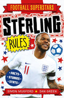 Football Superstars: Sterling Rules-9781783125371