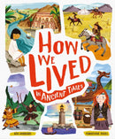 How We Lived in Ancient Times : Meet everyday children throughout history-9781783125562