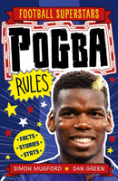 Football Superstars: Pogba Rules-9781783126323