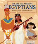 We Are the Ancient Egyptians : Meet the People Behind the History-9781783126354