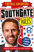 Football Superstars: Southgate Rules-9781783128570