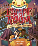 Escape Room: Can You Escape the Theme Park? : Can you solve the puzzles and break out?-9781783128952