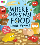 Where Does My Food Come From? : The story of how your favourite food is made-9781783129331