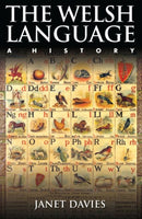 The Welsh Language : A History-9781783160198