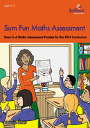 Sum Fun Maths Assessment for 9-11 year olds : Years 5-6 Maths Assessment Puzzles for the 2014 Curriculum-9781783170852