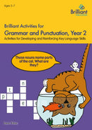 Brilliant Activities for Grammar and Punctuation, Year 2 : Activities for Developing and Reinforcing Key Language Skills-9781783171262