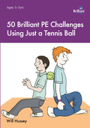 50 Brilliant PE Challenges with just a Tennis Ball-9781783171392