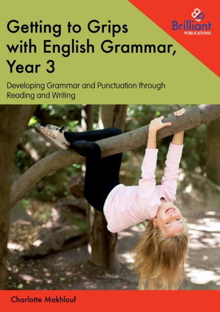 Getting to Grips with English Grammar, Year 3
