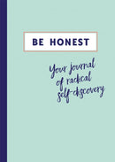 Be Honest : Your Journal of Self-discovery-9781783253586
