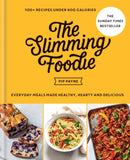 The Slimming Foodie : 100+ recipes under 600 calories-9781783254163