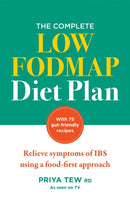 The Complete Low FODMAP Diet Plan : Relieve symptoms of IBS using a food-first approach-9781783254668
