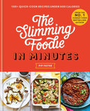 The Slimming Foodie in Minutes : 100+ quick-cook recipes under 600 calories-9781783254989