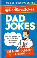 Dad Jokes: The Laugh-out-loud edition : The sixth collection from the Instagram sensation @DadSaysJokes-9781783255467